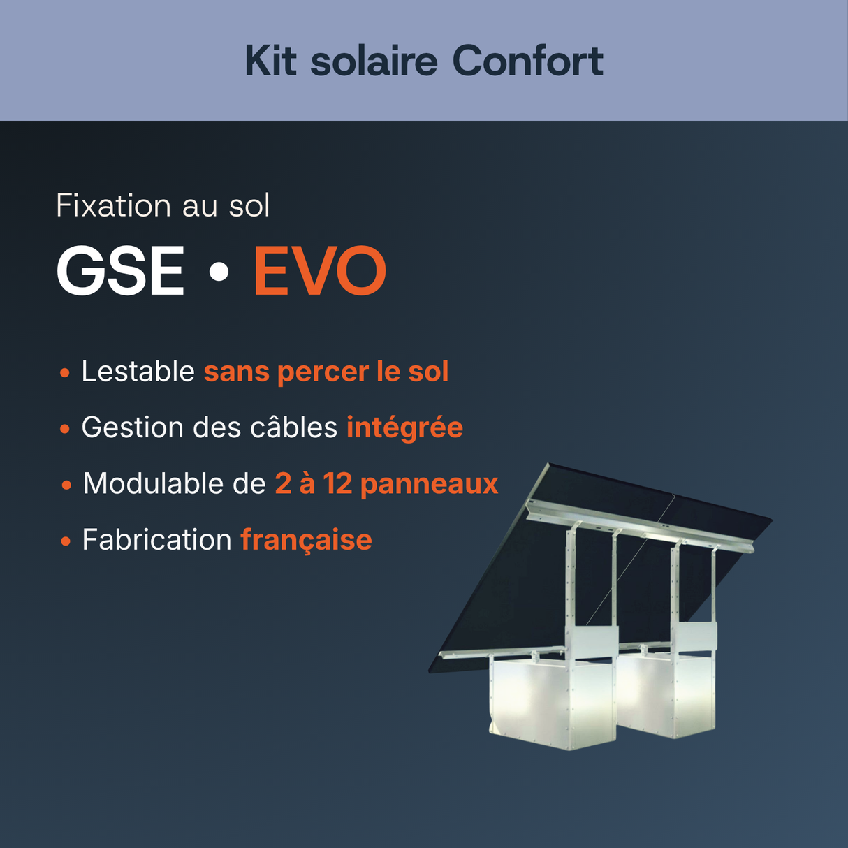Fixation au sol — GSE EVO — Kit solaire Confort