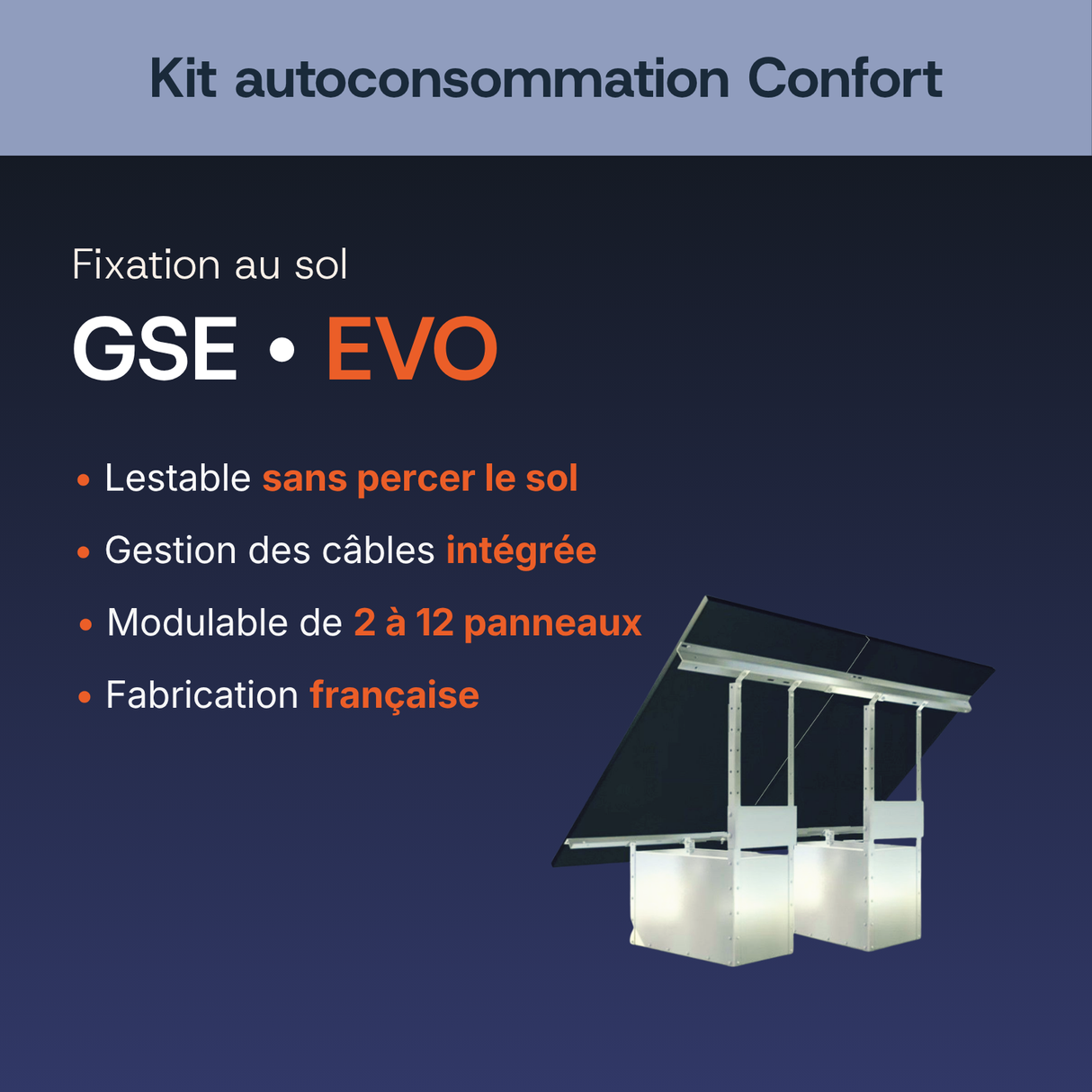 Fixation au sol — GSE EVO — Kit autoconsommation Confort