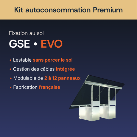 Fixation au sol — GSE EVO — Kit autoconsommation Premium