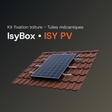 Fixation toiture ISY BOX - Tuile mécanique